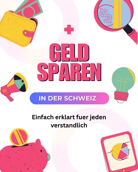Geld sparen in der Schweiz